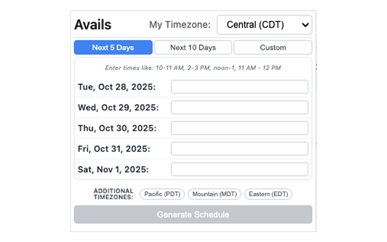 The Avails extension open, showing a timezone selector, Next 5 Days view, a row of dates to fill in, and additional timezone chips.